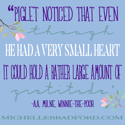 Piglet Quote - Michelle + Blog